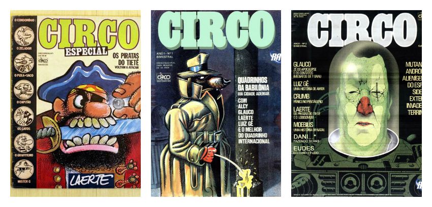 Na mesma linha, a revista Circo, da Circo Editorial (que também editava Chiclete com Banana) trazia cartunistas e HQs do underground