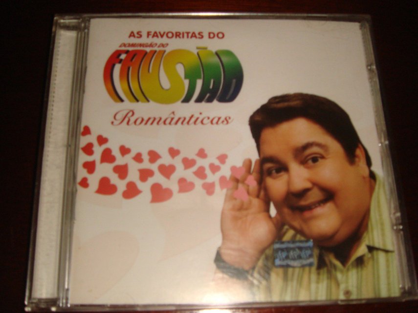 Até Faustão já estrelou seu próprio CD, porém numa coletânea de músicas românticas (porém não vamos esquecer nunca do 