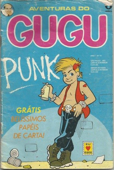 Gugu punk. Um clássico.